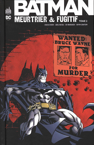 Batman - Meurtrier & fugitif (Tome 2)
