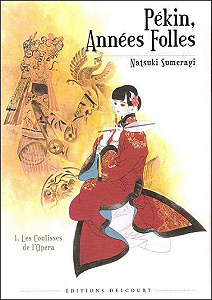 Pékin - Années Folles - Tome 1