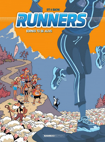 Les Runners - Tome 2 - Bornes to be alive (2020)