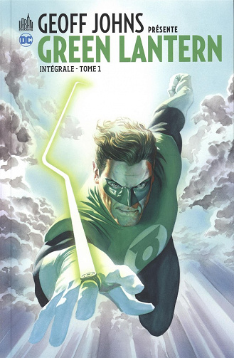 Geoff Johns présente Green Lantern (Intégrale 1)