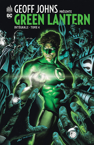 Geoff Johns présente Green Lantern (Intégrale 4)