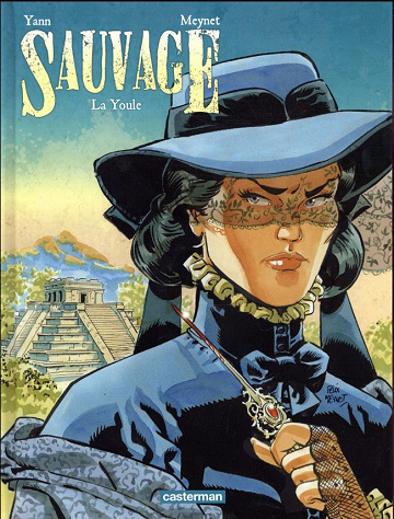 Sauvage (Meynet) (Tome 3)
