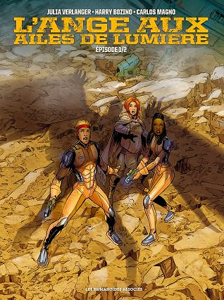 L’ Ange aux ailes de lumière - Tome 1