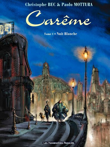 Carême - Tome 1 - Nuit blanche