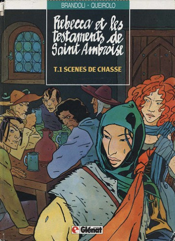 Rebecca et les testaments de Saint-Ambroise - Tome 1