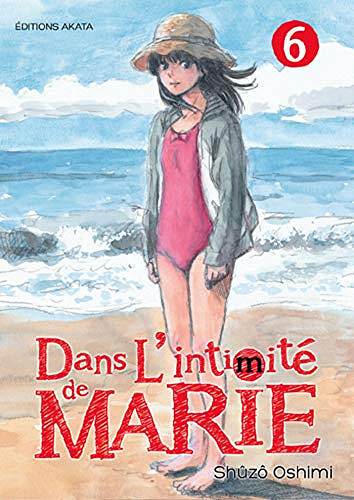 Dans L’intimité de Marie - Tome 6