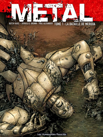 Métal - Tome 1 - La bataille de meridia