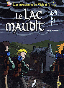 Vick et Vicky - Tome 22 - Le Lac Maudit