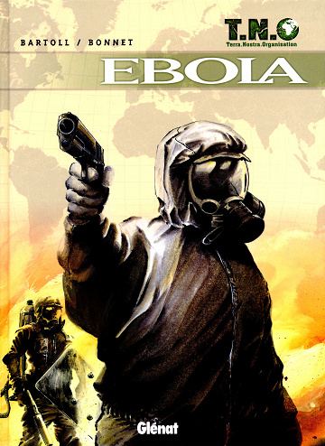 T.N.O. - Tome 02 : Ebola