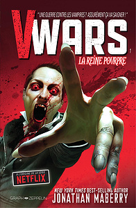 V-Wars - Tome 1 - La Reine Pourpre