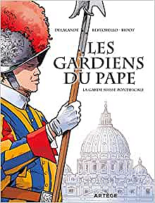 Les gardiens du pape: La garde suisse pontificale (2019)