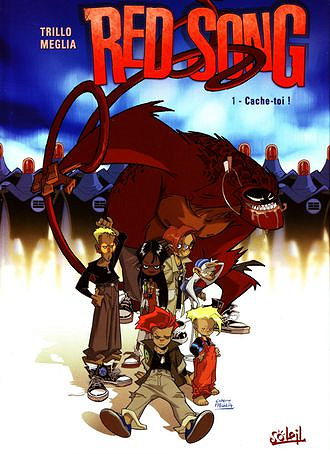 Red Song - Tome 01 - Cache-toi!