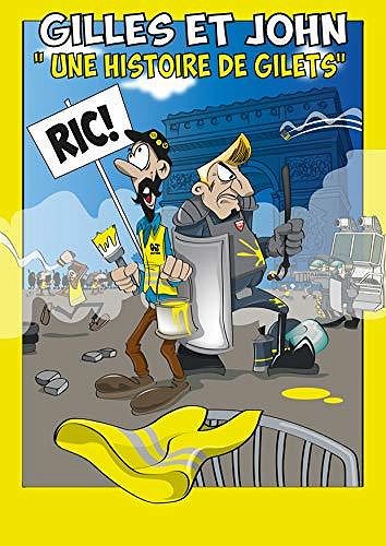 Gilles et John - Une histoire de gilets
