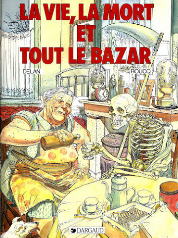 La vie, la mort et tout le Bazar