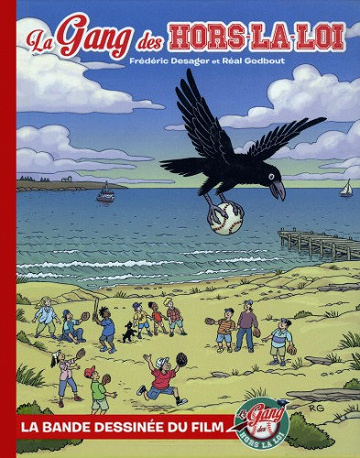 La Gang des hors-la-loi