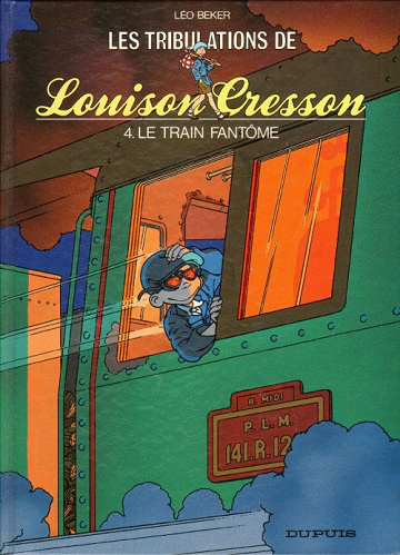 Les Tribulations de Louison Cresson - 4. Le train fantôme