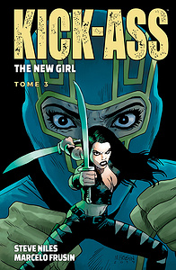 Kick-Ass - The New Girl - Tome 3