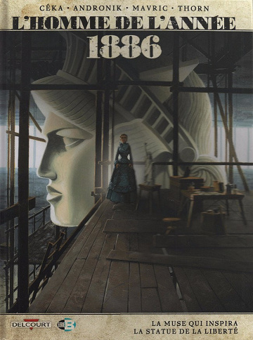 L’homme de l’année - 11. 1886 - La Muse qui inspira la statue de la Liberté