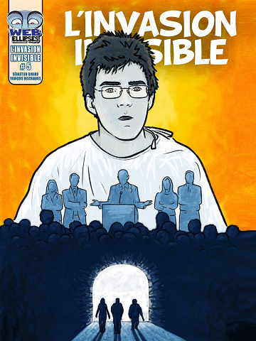 L’invasion Invisible - 5. Épisode 5