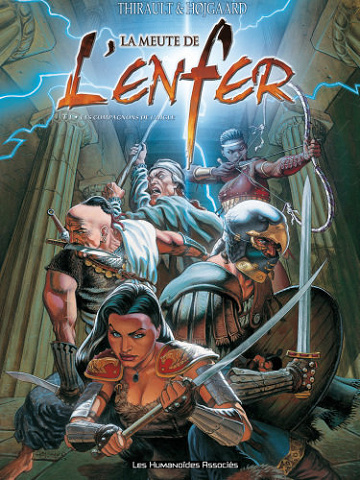 La meute de l’enfer - Tome 01 - Les compagnons de l’aigle
