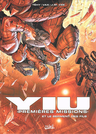 Yiu Premières missions - Tome 4 -  Et le serment des fils