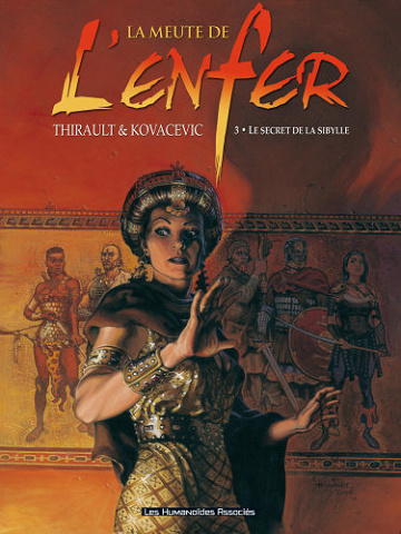 La meute de l’enfer - Tome 03 - Le secret de la Sibylle