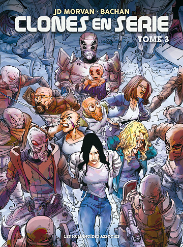Clones en Série - Tome 3