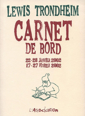 Carnet de bord - 2. 22-28 janvier 2002 - 17-27 février 2002