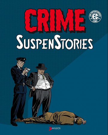 Crime SuspenStories - 1. Volume 1