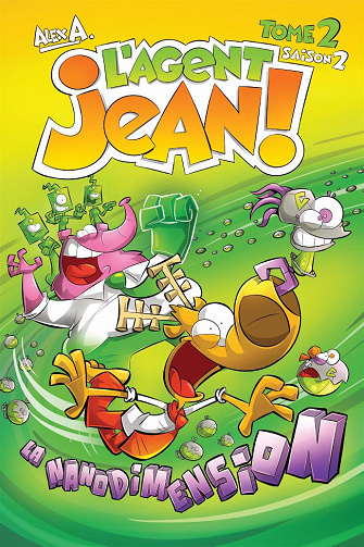 L’Agent Jean ! - Saison 2 - Tome 2: La Nanodimension