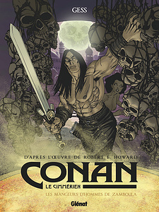 Conan Le Cimmérien - Tome 9 - Les Mangeurs d’Hommes de Zamboula
