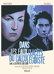 Dans les Eaux Glacées du Calcul Égoïste - Tome 2 - La Fin de L’âge D’or