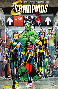 Champions - Tome 1 - Changer le Monde