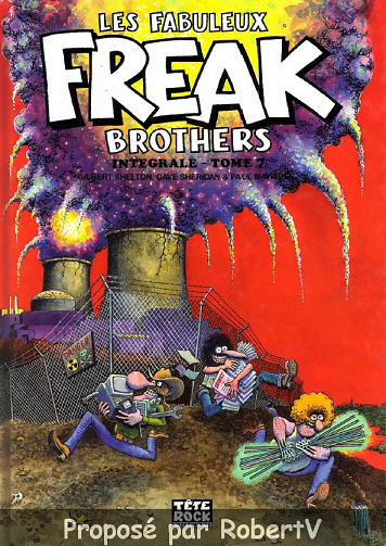 Les Fabuleux Freak Brothers - Intégrale Tome 7