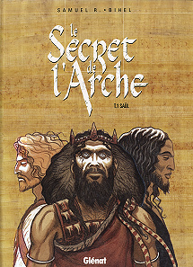 Le Secret De L’Arche - Tome 1 - Saül