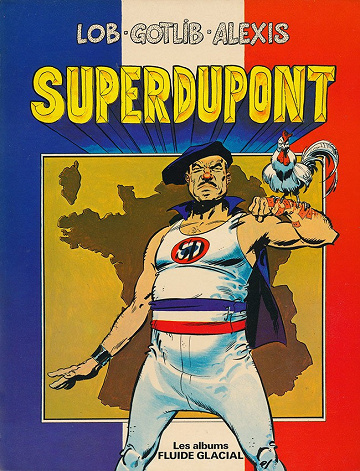 SuperDupont - 7 Tomes + 1 HS
