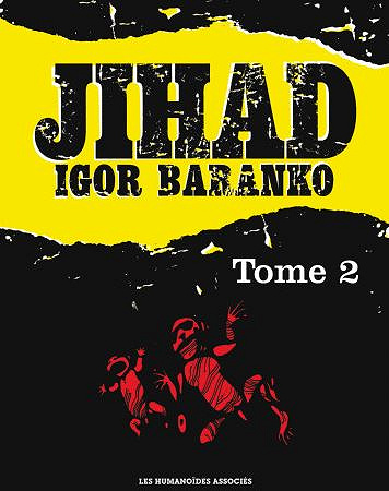 Jihad - Tome 2