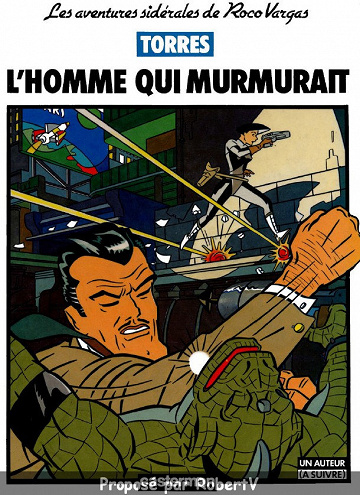 Roco Vargas - Tome 2 - L’homme qui murmurait - Daniel Torres