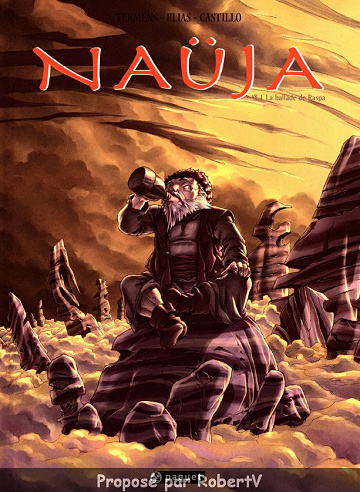 Naüja - Tome 01 - La Ballade de Raspa