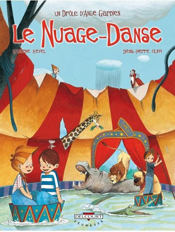 Un drôle d’ange gardien Tome 7 - Le Nuage-Danse