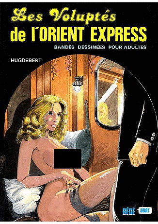 Voyages - voyages - Tome 3 - Les voluptes de l’Orient Express