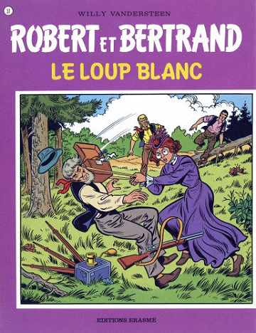 Robert et Bertrand - Tome 37 - Le loup blanc