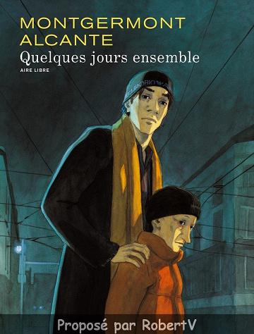 Quelques jours ensemble
