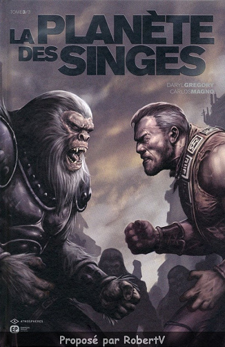 La planète des singes (Emmanuel Proust) - Tome 3/3