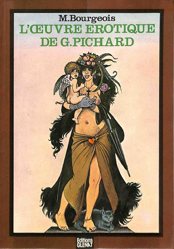 Michel Bourgeois - L’Oeuvre érotique de Georges Pichard