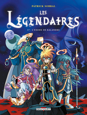 Les Légendaires, Tome 17 : L’Exode de Kalandre