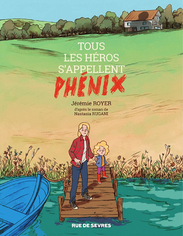 Tous les Héros s’appellent Phénix - One Shot