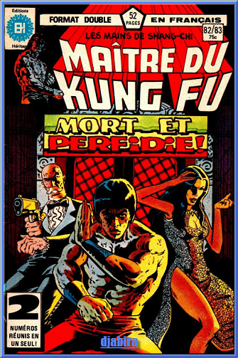 Maitre du Kung-Fu Les Mains de Shang-Chi 76 Tomes