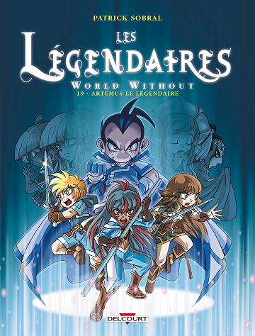 Les Légendaires, Tome 19 : Artémus le Légendaire