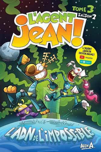 L’Agent Jean ! - Saison 2 - Tome 3: L’ADN de l’impossible